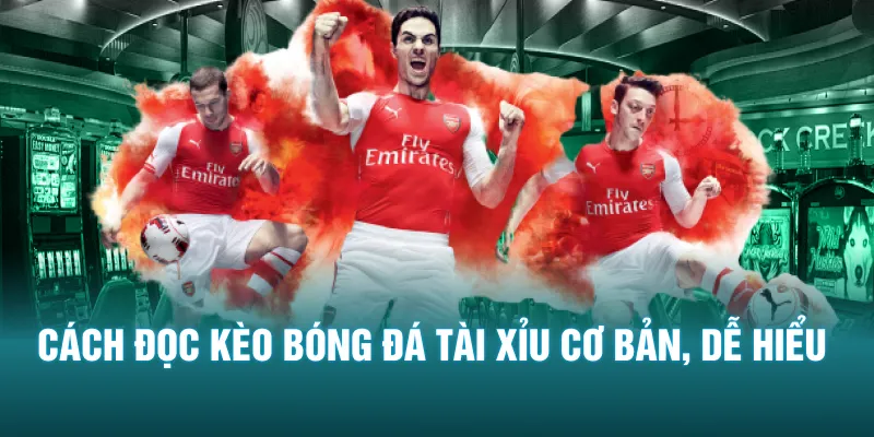 cach doc keo bong da tai xiu co ban de hieu